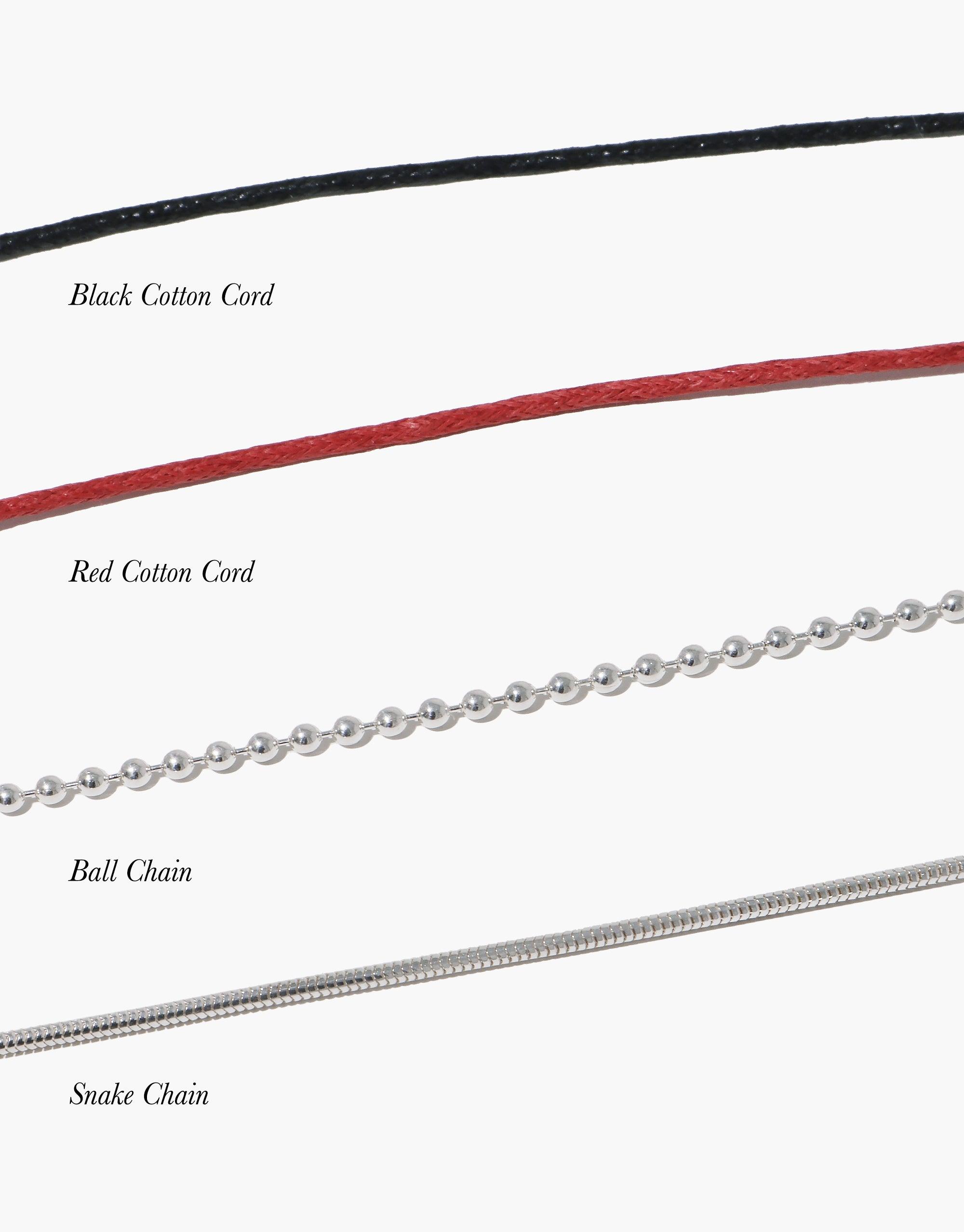 Comparison of necklace chain styles: black cotton cord, red cotton cord, silver ball chain, and silver snake chain. Versatile options for the Ball Chain Necklace, adjustable between 16-18 inches, perfect for pairing with charms. CLED